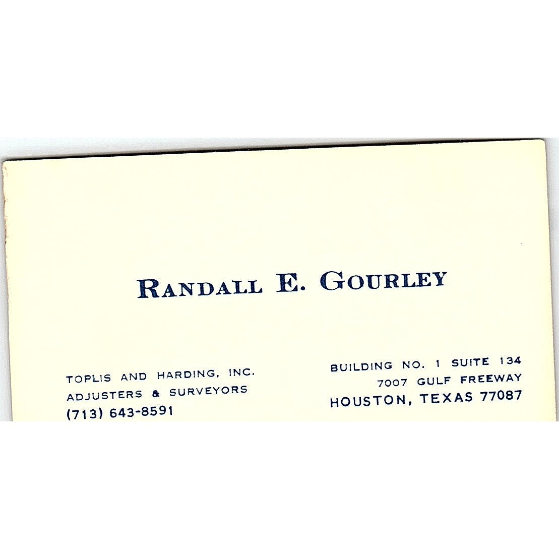 Toplis & Harding Randall E Gourley Houston TX Vintage Business Card SB4-B4