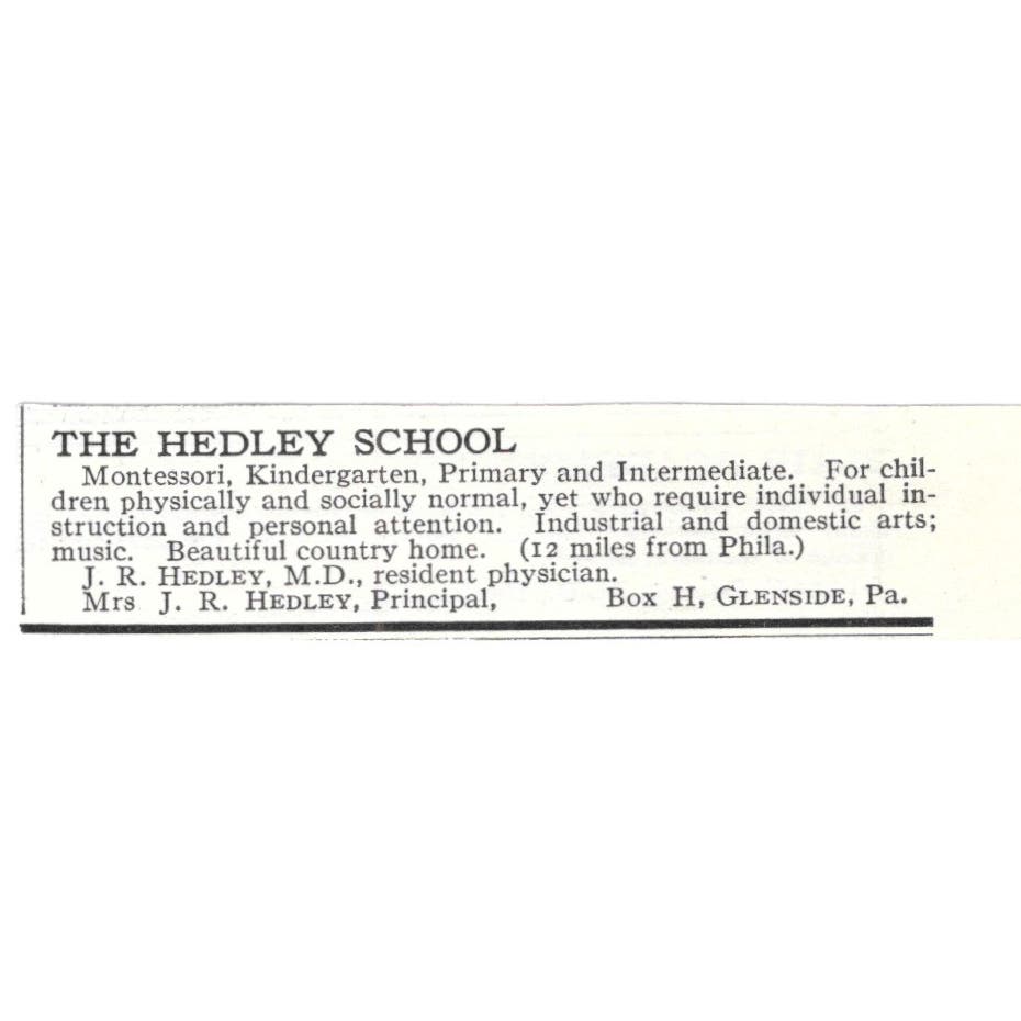 The J.R. Hedley Montessori School Glenside c1918 Original Advertisement AE5-SV2