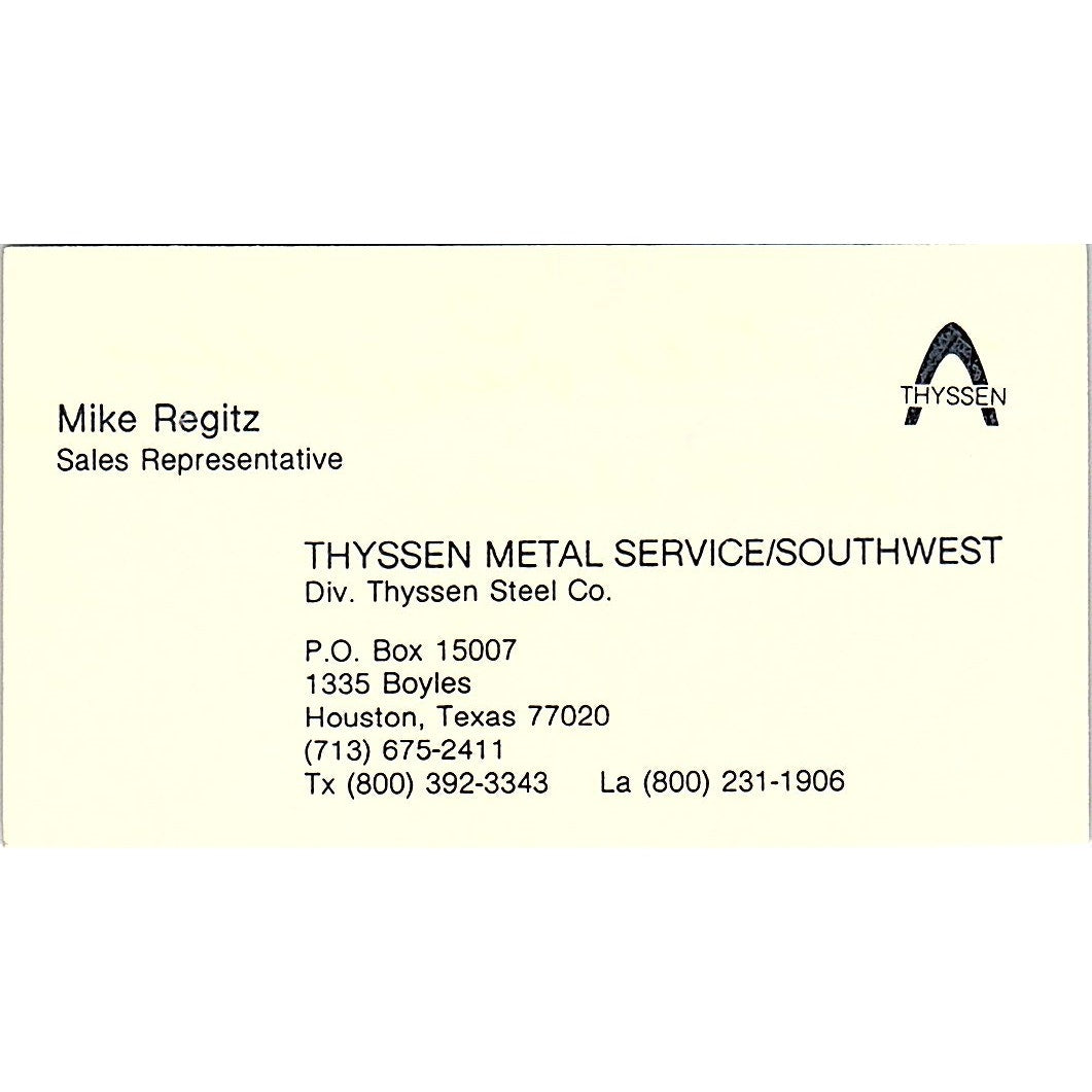 Mike Regitz Thyssen Metal Service Houston Vintage Business Card SE5-B2