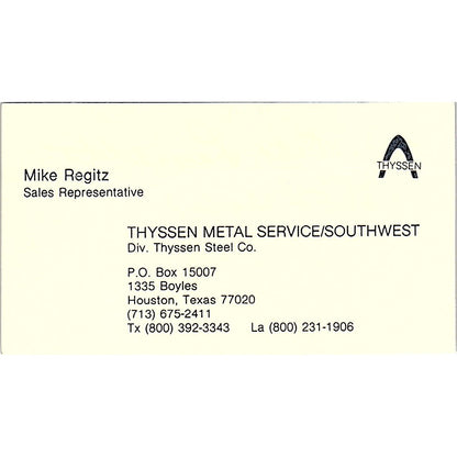 Mike Regitz Thyssen Metal Service Houston Vintage Business Card SE5-B2