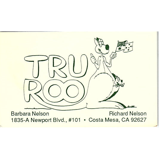 Tru Roo Richard Nelson Barbara Nelson Costa Mesa CA Vintage Business Card SF3-B4