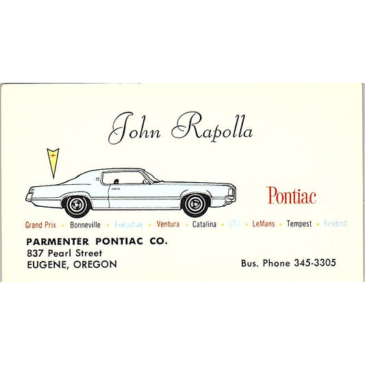 John Rapolla Paramenter Pontiac Co Eugene OR Vintage Business Card SD9-B8