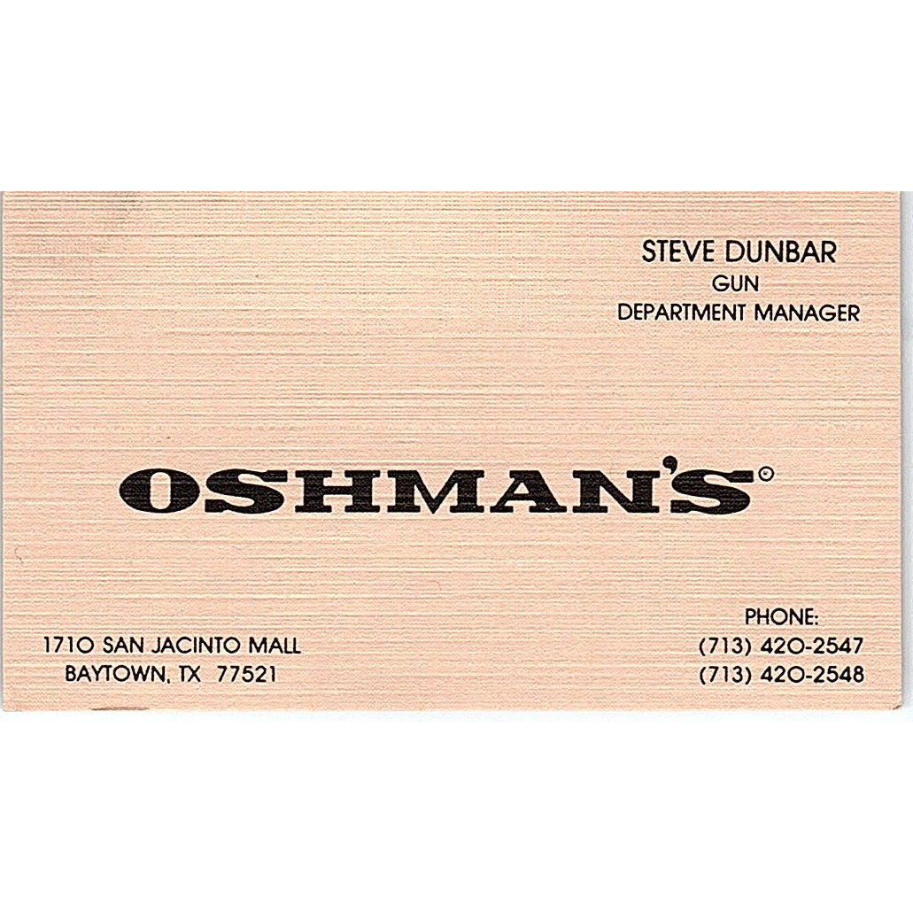 Oshman's Steve Dunbar Baytown Texas  Vintage Business Card SB4-B8