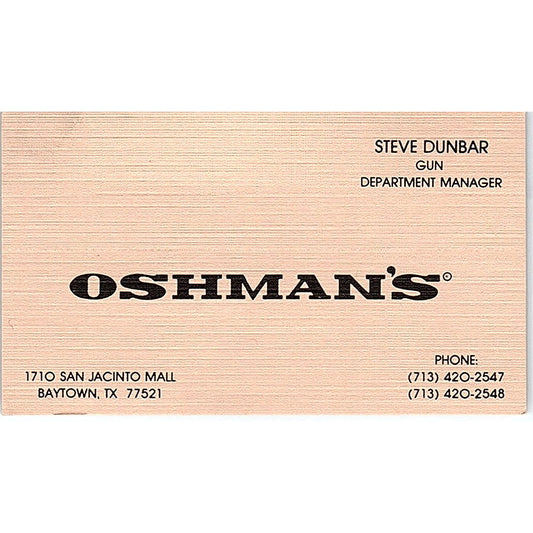 Oshman's Steve Dunbar Baytown Texas  Vintage Business Card SB4-B8