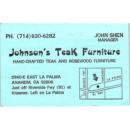 Johnson's Teak Furniture John Shen Anaheim CA Vintage Business Card TH2-B2
