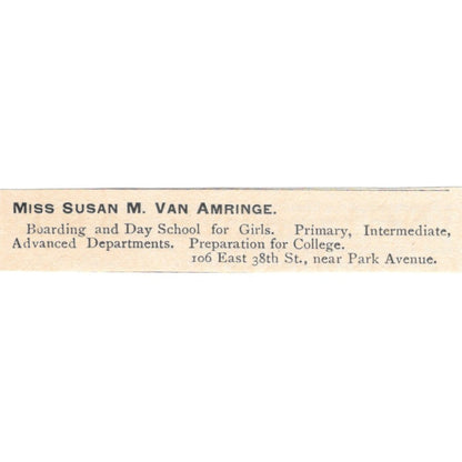 Mrs. Susan M. Van Amringe Girls School East 38th St NY 1892 Magazine Ad AB6-S6