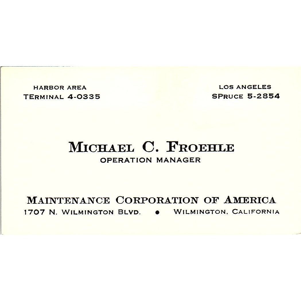 Maintenance Corporation Of America Michael C. Florence Wilmington CA Card SB4-B1