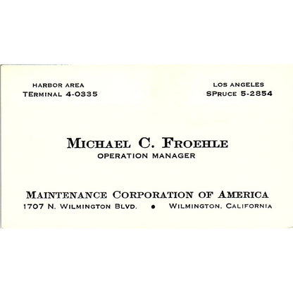 Maintenance Corporation Of America Michael C. Florence Wilmington CA Card SB4-B1