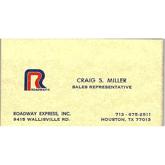 Roadway Express Craig S Miller Houston TX Vintage Business Card SB4-B5