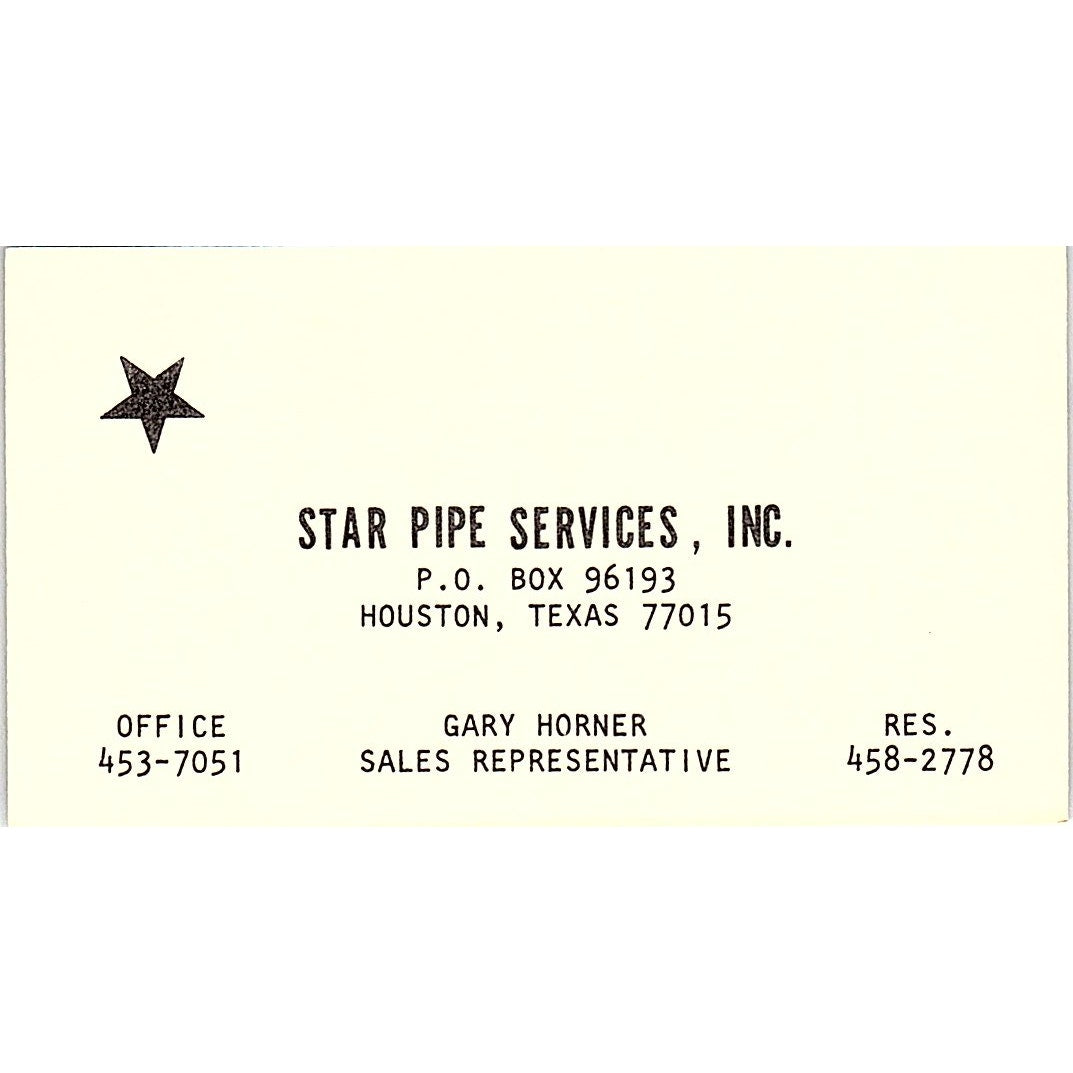 Gary Horner Star Pipe Services Inc Houston Vintage Business Card SE5-B3