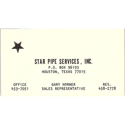 Gary Horner Star Pipe Services Inc Houston Vintage Business Card SE5-B3