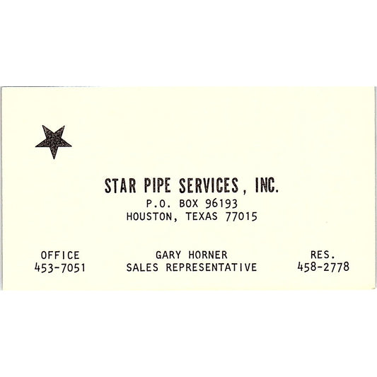 Gary Horner Star Pipe Services Inc Houston Vintage Business Card SE5-B3