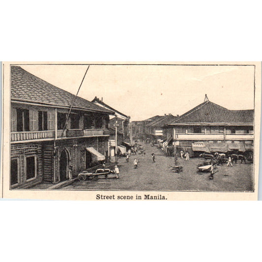 Street Scene in Manila Philippines 1901 Engraving AF2-O1