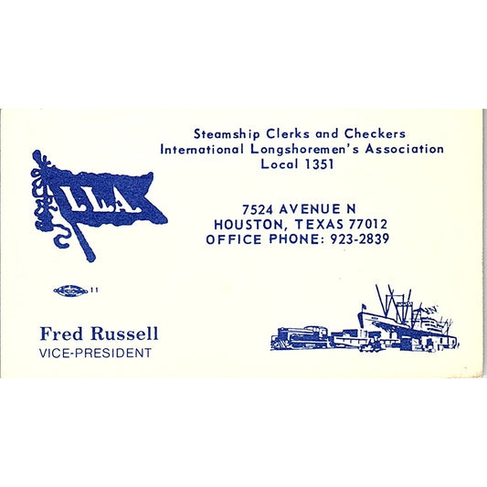 Fred Russell Steamship Clerks & Checkers Local 1351 Houston Business Card SC9-B3