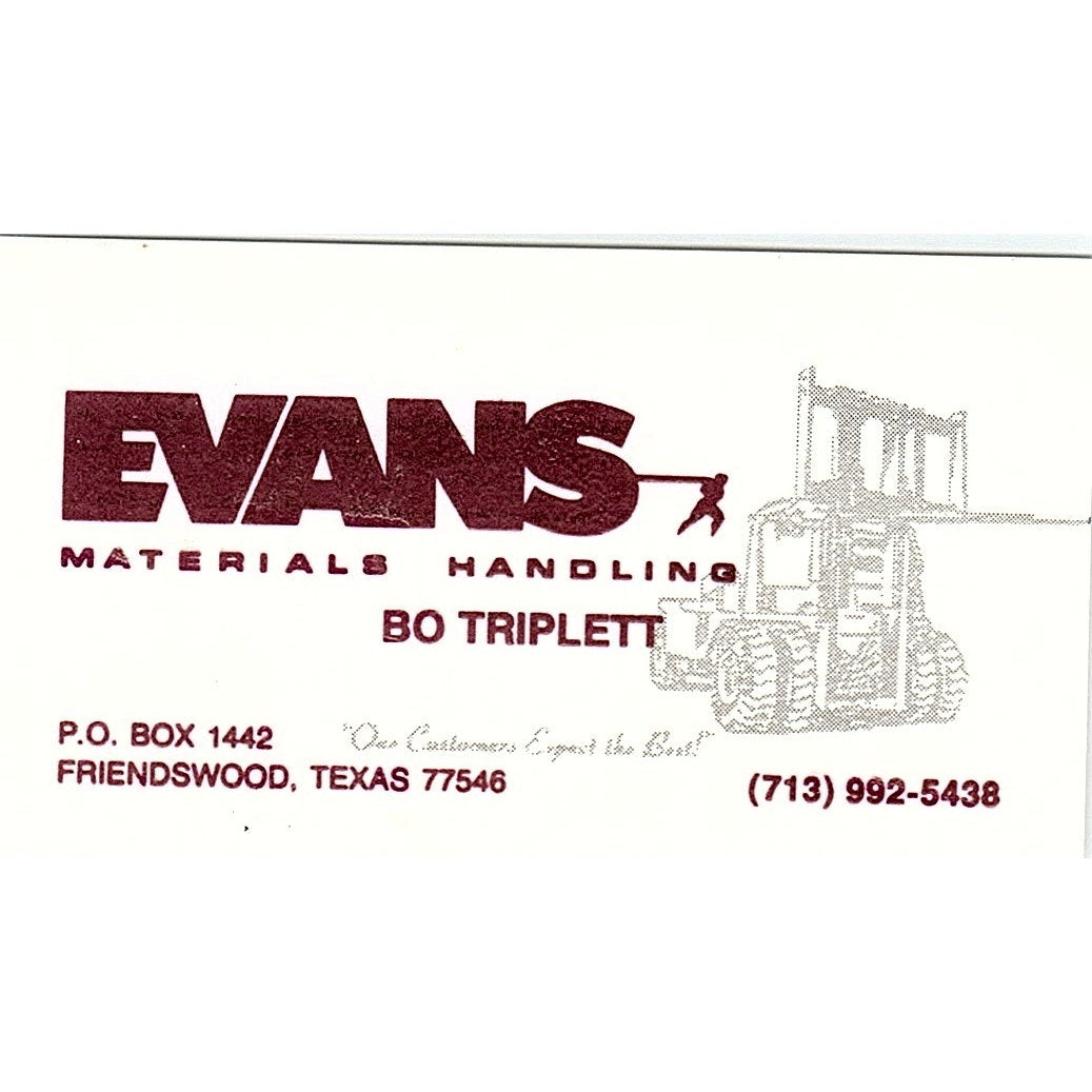 Bo Triplett Evans Materials Handling Friendswood Vintage Business Card SD9-B13