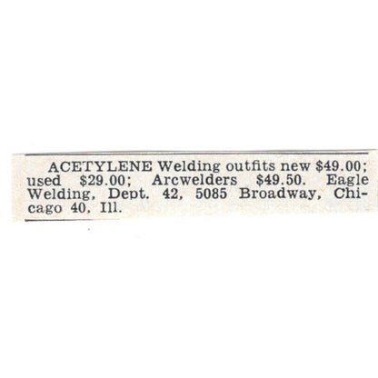 Acetylene Welding Outfits - Eagle Welding Chicago IL 1955 Ad AG1-S7