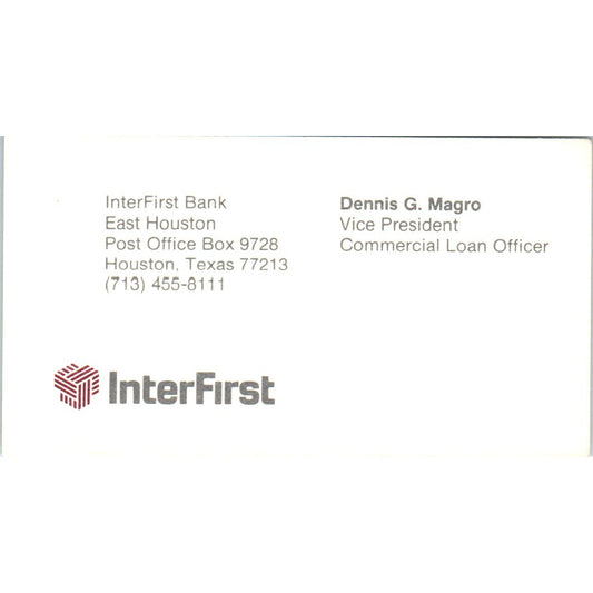 Dennis G. Magro InterFirst Bank Houston TX Vintage Business Card SE3-B8