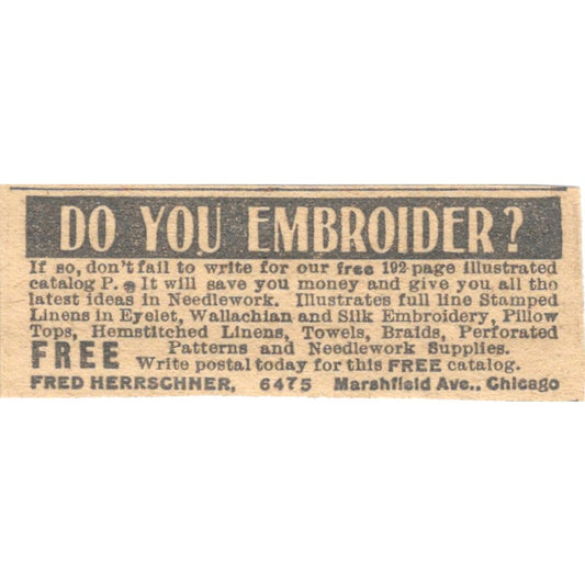 Embroidery Products Fred Herrschner Chicago 1910 Magazine Ad AF1-SS6