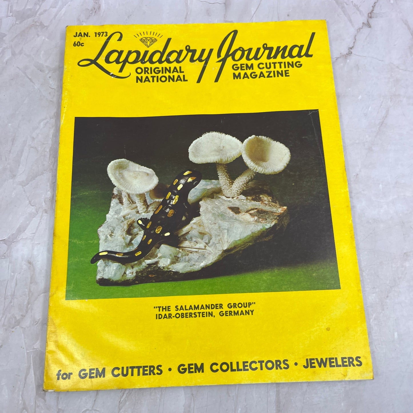 The Salamander Group Idar-Perstein Germany - Lapidary Journal Jan 1973 M27