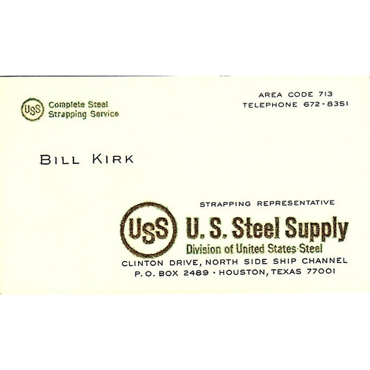 Bill Kirk USS US Steel Supply Houston Vintage Business Card SE5-B2