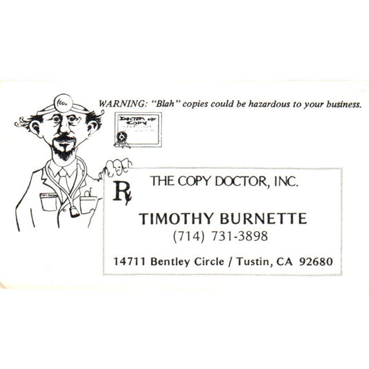 The Copy Doctor Inc Timothy Burnette Tustin CA Vintage Business Card SD4-B3