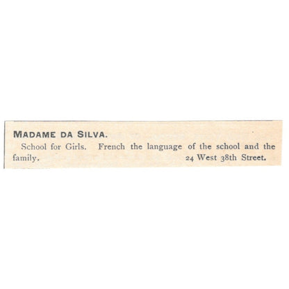 Madame Da Silva Girls School West 38th St NY 1892 Magazine Ad AK6-S5