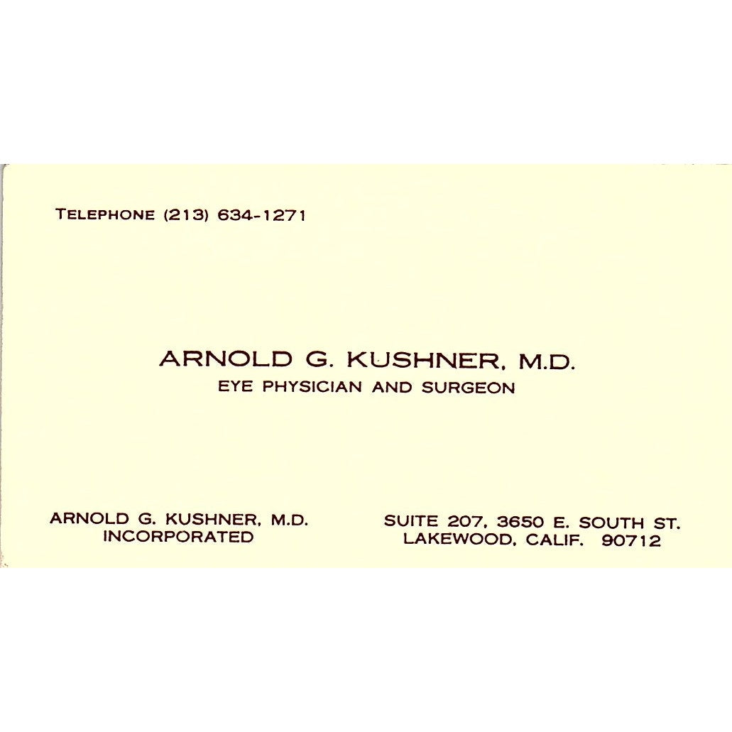 Eye Physician And Surgeon Arnold G Kushuer Lakewood CA Business Card SB4-B3