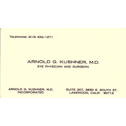 Eye Physician And Surgeon Arnold G Kushuer Lakewood CA Business Card SB4-B3