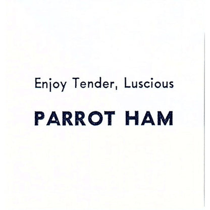 Parrot Ham - Tender, Luscious - Fort Wayne Indiana 1964 Ad AG1-S15
