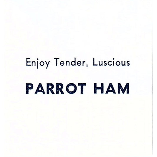 Parrot Ham - Tender, Luscious - Fort Wayne Indiana 1964 Ad AG1-S15
