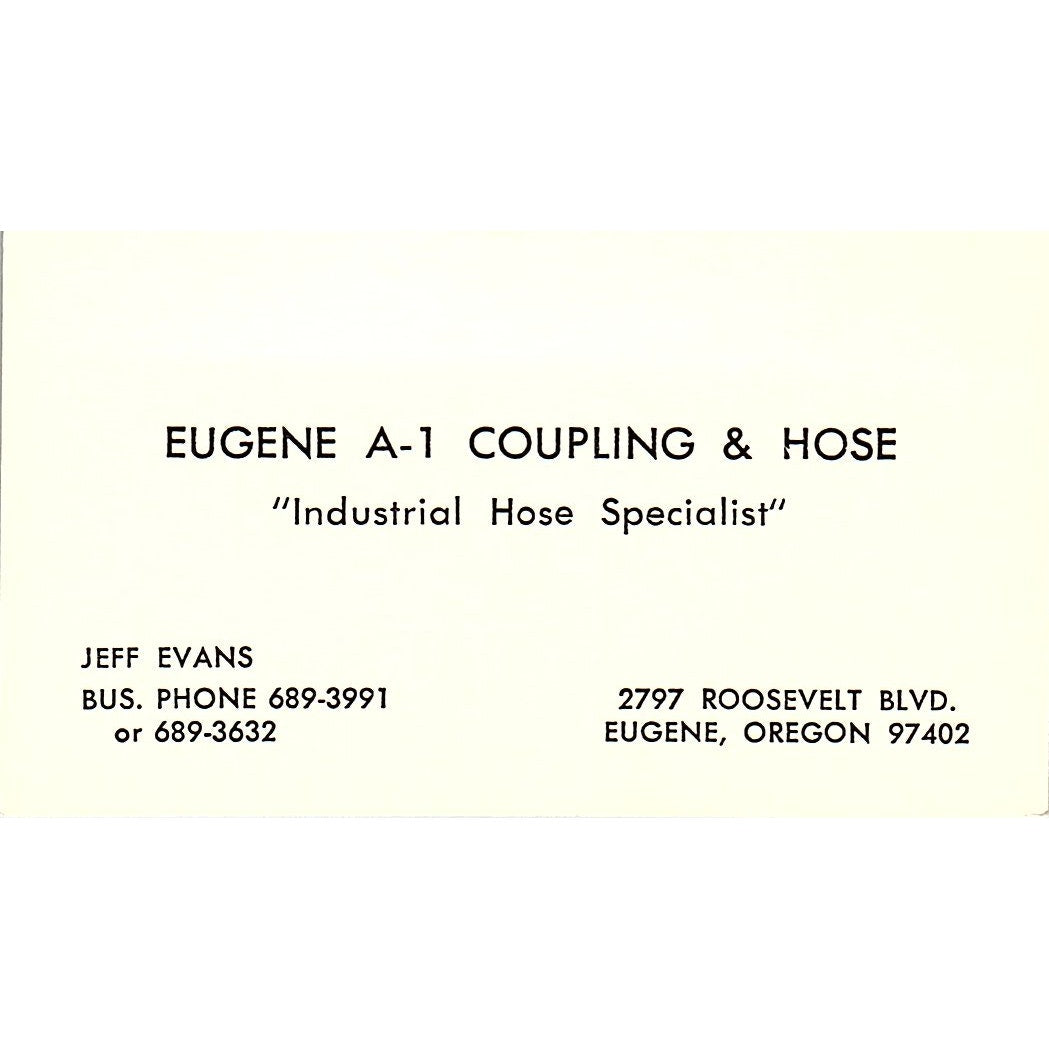 Eugene A-1 Coupling & Hose Jeff Evans Eugene OR Vintage Business Card SSB4-B12