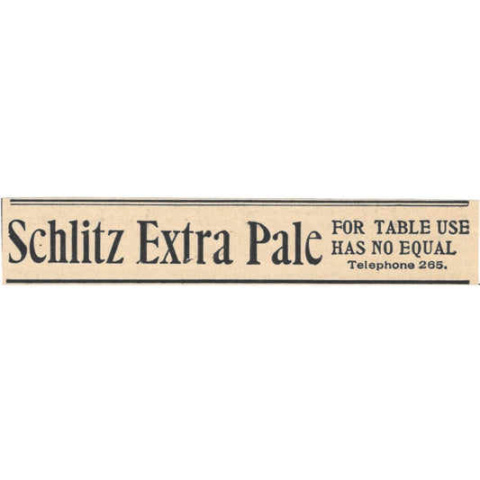 Schlitz Extra Pale For Table Use 1898 Newspaper Clip AF7-E12