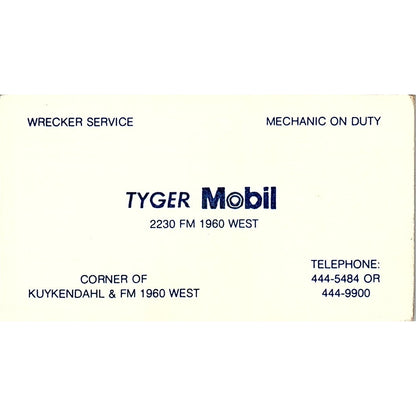 Tyger Mobil Kuykendahl & FM 1960 West Vintage Business Card SC9-B4