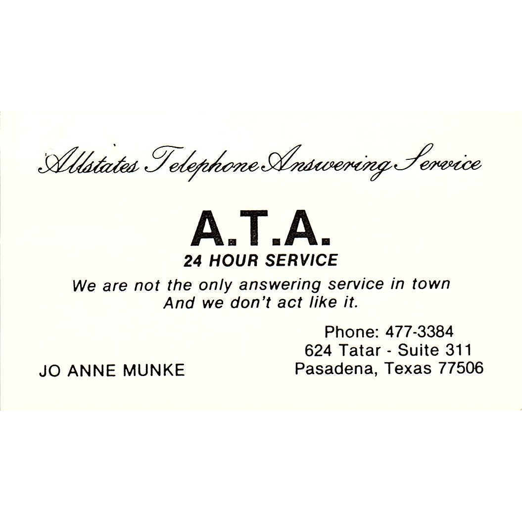 Jo Anne Munke A.T.A 24 Hour Service Pasadena TX Vintage Business Card SE3-B16