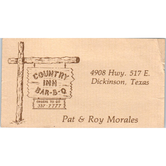 Country Inn BBQ Pat & Roy Morales Dickinson Texas Vintage Business Card SD8-B6
