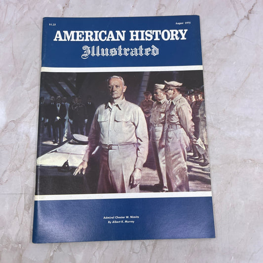 1975 Aug - American History Illustrated Magazine - Admiral Chester W. Nimitz M21