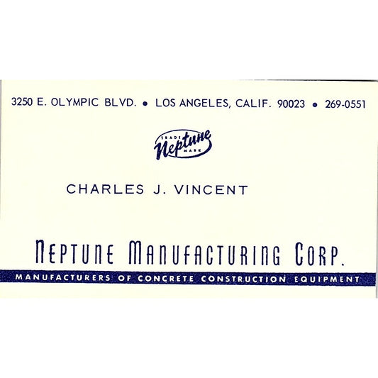 Charles J Vincent Neptune Mfg Corp Los Angeles Vintage Business Card SD9-B5