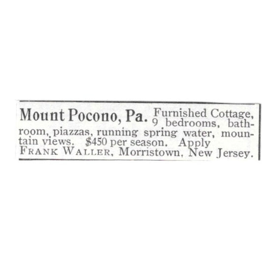Mount Pocono PA Cottage Frank Waller Morristown NJ 1903 Ad AF8-S44
