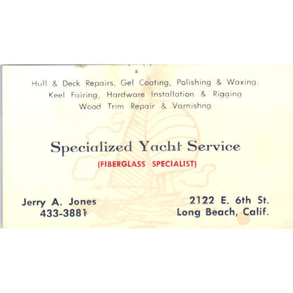 Specialized Yacht Service Jerry A. Jones Long Beach Vintage Business Card SD8-B8