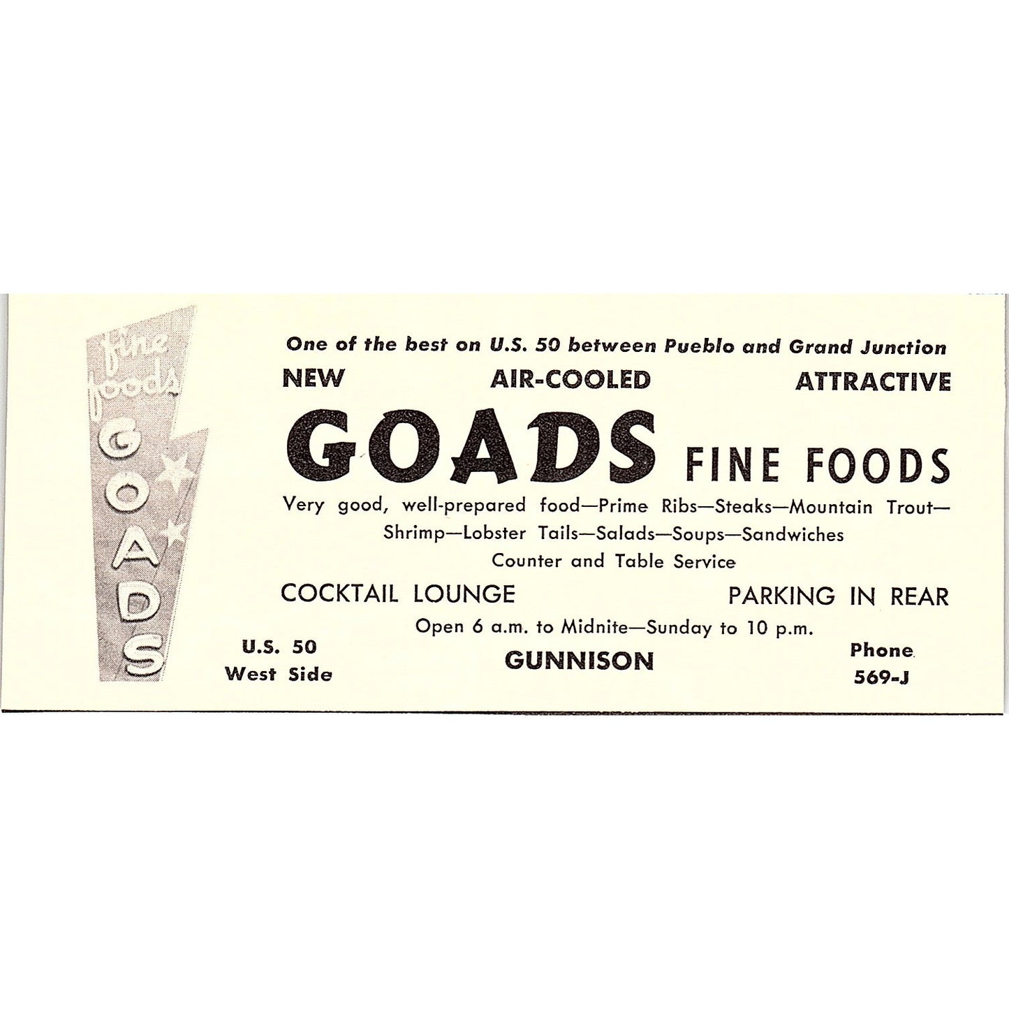 Goads Fine Foods Cocktail Lounge Gunnison CO 1958 Ad AG1-M1