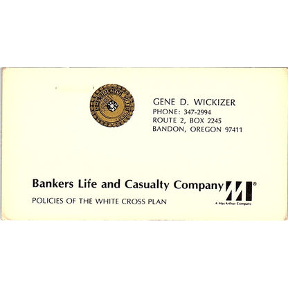 Gene D Wickizer Bankers Life & Casualty Bandon OR Vintage Business Card SD9-B8