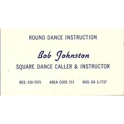 Bob Johnston Western Wear Square Dance Caller Long Beach Business Card SD9-B11