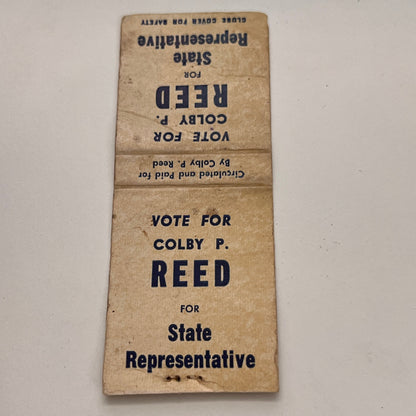 Vote Colby P Reed for State Representative Vintage Matchbook TB6-MB2-15