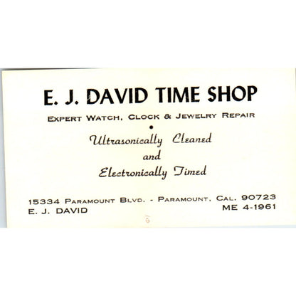 E.J David Time Shop Clock Watch Repair Paramount CA Vintage Business Card SE3-B6