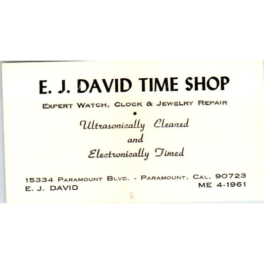 E.J David Time Shop Clock Watch Repair Paramount CA Vintage Business Card SE3-B6