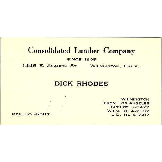 Dick Rhodes Consolidated Lumber Company Wilmington CA Vtg Business Card SD9-B4