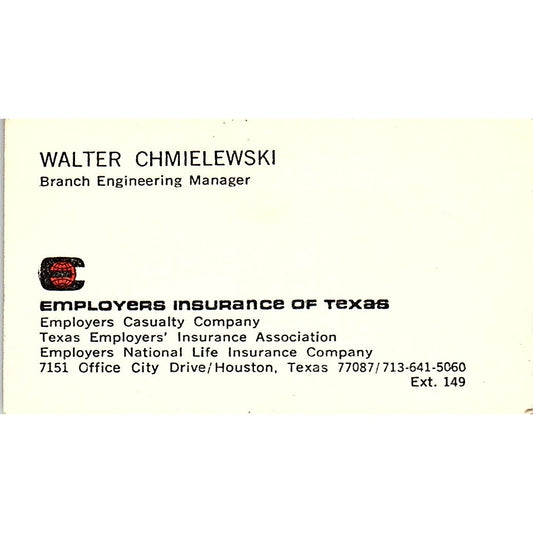 Walter Chmielewski Employers Ins of Texas Houston Vintage Business Card SD9-B6
