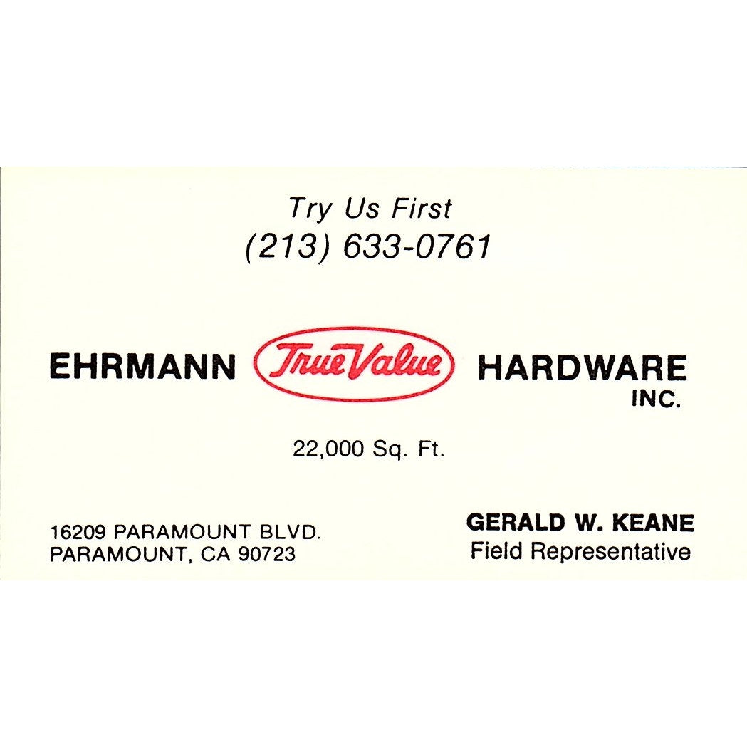 Ehrmann True Value Hardware Gerald W Keane Paramount CA Vtg Business Card SD9-B4