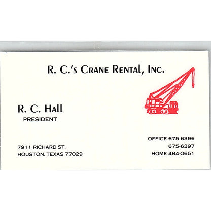 R.C. Hall R.C.'s Crane Rental Inc Houston Vintage Business Card SC9-B3