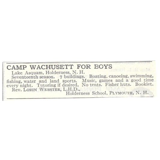Camp Wachusett Lake Asquam Holderness Lorin Webster c1918 Advertisement AE5-SA4
